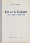 Moorkens, Gaston - Het Grijze Koffertje van Prof. Ultramonti [zonder stofomslag]
