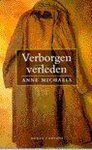 Anne Michaels - Verborgen Verleden
