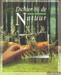 Ewijk, Tom van & Ek, Lucienne van & Fey, Toon - Dichter bij de Natuur: Bos, Heide en Parklandschap