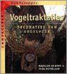 T. Metselaar - Vogeltraktaties / Cantecleer hobbytopper