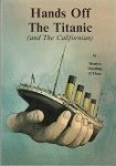 Harding Ohara, M - Hands off the Titanic