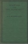 MOORHOUSE, A.C. - Writing and the Alphabet