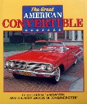 Richard M. Langworth. - The Great American Convertible.