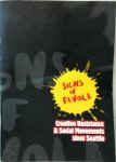 N/a - Signs of revolt: creative resistance and social movements since Seattle