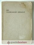 Meiden, Ds. L.H. van der - Een voorganger herdacht --- Het leven en sterven van wijlen Ds. J.W. van Ree, benevens een gedachtenispreek door den schrijver dezes en enkele schriftoverdenkingen door den ontslapen dienaar