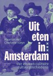 Maarten Hell-Charlotte Kleyn - (1) Uit Eten In Amsterdam