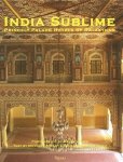 Mitchell Shelby Crites 216659, Melba Levick 17412, Ameeta Nanji 48108 - India sublime princely palace hotels of Rajasthan