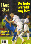 Diverse auteurs - Hard Gras nr. 49, voetbaltijdschrift voor lezers, augustus 2006 met o.a. Het WK 2006 (De Hele Wereld Zag Het "De Kopstoot van Zidane", 96 pag. paperback, goede staat