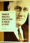 BARAITRE Ingrid - Franklin Roosevelt: Wereldleider in oorlog en vrede. Biografie