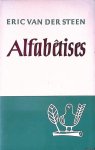 Steen, Eric van der - Alfabêtises
