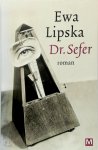 Ewa Lipska - Dr. Sefer