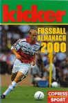 Mehrere - Kicker Fußball Almanach 2000