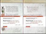 Mathijs Speecke, Miet Adriaens, Pieter Donche, Jesse Hollestelle & Frederik Buylaert - REPERTORIUM VAN DE HOGERE HEERLIJKHEDEN VAN HET GRAAFSCHAP VLAANDEREN - 2 DELEN  : Deel I: A-M + Deel II: N-Z