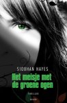 Siobhan Hayes - Het Meisje Met De Groene Ogen