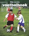Clive Gifford - Mijn eerste voetbalboek