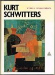 Schmalenbach, Werner - Kurt Schwitters