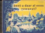 Assmann, Hk. - Bent u daar al eens geweest?