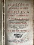 Doddridge, P. - Tien Predikatien over de Kracht en Genade van Christus, en over de Waerheid van den Christelyken Godsdienst.
