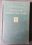 Stokvis, Dr.Berthold - Hypnose in de geneeskundige praktijk