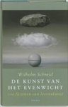SCHMID, W. - De kunst van het evenwicht