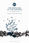  - The Necklace of the Pleiades 24 Essays on Persian Literature, Culture and Religion
