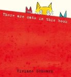 Silvia Viviane Schwarz, Viviane Schwarz - There Are Cats In This Book