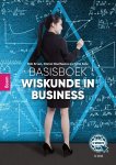 Rob Erven, Daniël Roelfsema - Basisboek wiskunde in business
