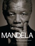 Ruth-Anna Hobday [Red.], Kofi Annan [Voorw.], Desmond Tutu [Inl.] - Mandela het geautoriseerde portret