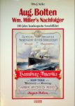 Seiler, Otto J. - Aug. Bolten Wm. Miller's Nachfolger 200 Jahre hamburgische Seeschiffahrt