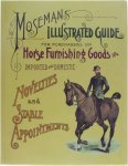 Charles F. Kauffman - Moseman's illustrated guide for purchasers of horse furnishing goods