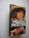 Lucas, Pierre - Dame de lune, Police des moeurs
