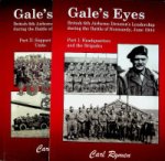 Rymen, C - Gale's Eyes (2 volumes) British 6th Airborne Division's Leadership during the Battle of Normandy, June 1944