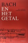 Kees van Houten, M. Kasbergen - Bach En Het Getal