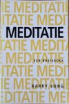 Long, Barry - MEDITATIE. Een basisboek.