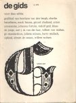 Constandse, H. Mulisch e.a. (redactie), A.L. - De Gids. Algemeen Cultureel Maandblad. Honderddrieëendertigste jaargang, 1970 no. 5 Constandse, H. Mulisch e.a. (redactie), A.L. - De Gids. Algemeen Cultureel Maandblad. Honderddrieëendertigste jaargang, 1970 no. 5