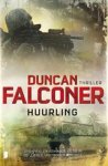 Duncan Falconer - Huurling