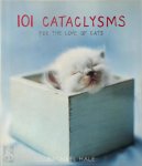 Rachel Hale 158226 - 101 Cataclysms For the love of cats