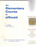 Sibiya, A. K. - An Elementary Course In siSwati