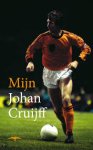 Abraham, Frits / Jan Donkers / Raoul Heertje / Youp van 't Hek / Herman Koch / Auke Kok / Tomas Ross / Peter Winnen e.v.a. - Mijn Johan Cruijff Abraham, Frits / Jan Donkers / Raoul Heertje / Youp van 't Hek / Herman Koch / Auke Kok / Tomas Ross / Peter Winnen e.v.a. - Mijn Johan Cruijff