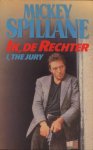 Spillane, Mickey - Ik, de Rechter - I, the jury
