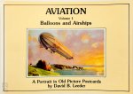 David B. Leeder - Aviation - Volume 1: Balloons and Airships