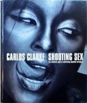 Bob Carlos Clarke - Shooting Sex