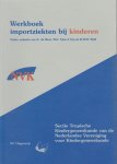 K. de Meer - Werkboeken Kindergeneeskunde - Werkboek importziekten bij kinderen