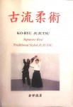 Kurabe , Makoto . [ ISBN   ] 4819 - Ko-ryu Jujutsu . ( The traditional Japanese Jujutsu for over 400 years' history . ) Japanese real traditional styled Jujutsu