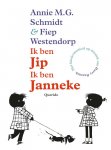 Annie M.G. Schmidt - Ik ben Jip, Ik ben Janneke