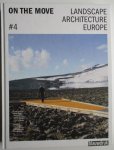 Different authors - On the Move #4 Landscape Architecture Europe