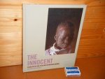 Heather McClintock - The Innocent. Casualties of the Civil War in Northern Uganda