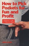 Joseph, Eddie - How to Pick Pockets for Fun and Profit