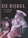 Guadalupi, Gianni - De bijbel. Een vertaling in beelden