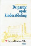 Stange, Dr. W.F. O. E. - De pastor op de kinderafdeling